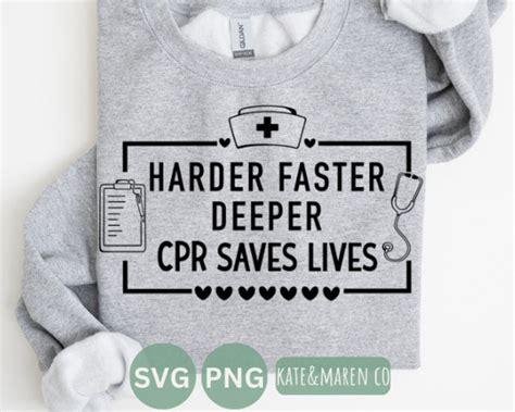 Buy CPR Svg, Funny Nurse Svg, Medical Svg, Harder Faster Deeper Svg ...