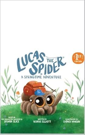 Lucas The Spider in a Springtime Adventure eBook : Elliott, George ...