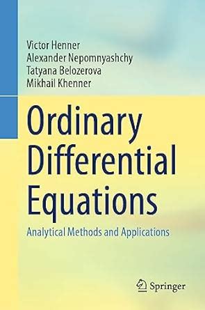 Buy Ordinary Differential Equations: Analytical Methods and ...