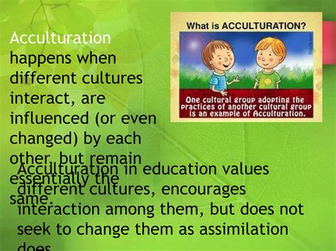 Acculturation and Assimilation the way to see the different views of a ...