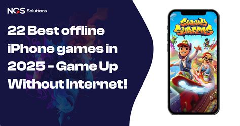 22 Best offline iPhone Games in 2025 Game Up Without Internet - NGS ...