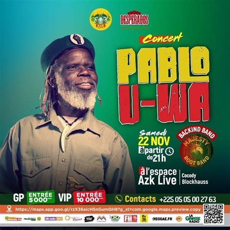 Concert de Pablo U-Wa, Cocody, Côte d'Ivoire, Abidjan, 22 November to ...