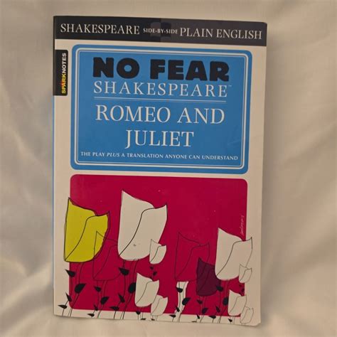 Romeo and Juliet (No Fear Shakespeare) by SparkNotes