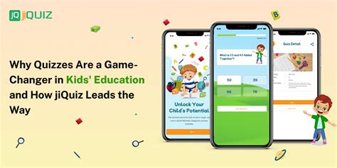 Why Quizzes Are A Game Changer In Kinds Education And How jiQuiz Leads ...