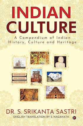 Buy Indian Culture : A Compendium of Indian History, Culture and ...