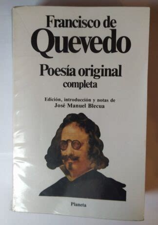 Poesía original completa. Francisco de Quevedo. – Librería La Leona