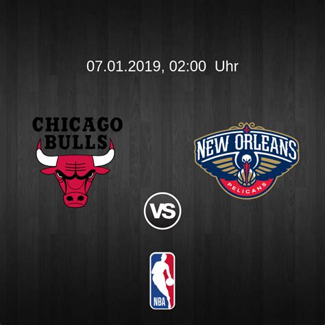 NBA: Chicago Bulls vs New Orleans Pelicans - Wettanalysen