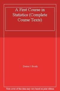 Buy A First Course in Statistics (Complete Course Texts) Book Online at ...