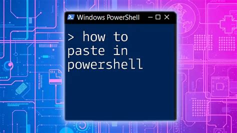 Cannot Paste in PowerShell 的图像结果