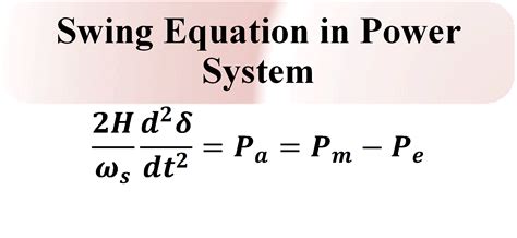 Swing Equation in Power System | Electrical Academia