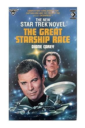 Great Starship Race: No.62 (Star Trek) : Carey, Diane: Amazon.in: Books