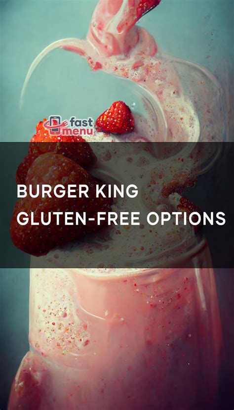 Burger King Gluten-Free Options - Fast Menu