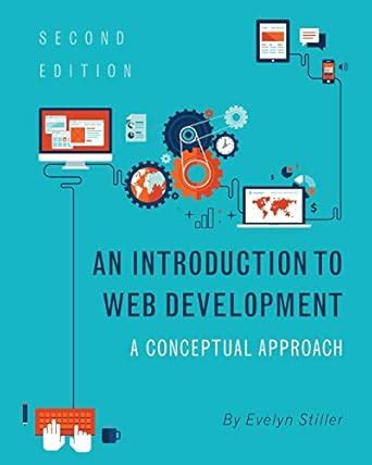 Buy An Introduction to Web Development: A Conceptual Approach Book ...