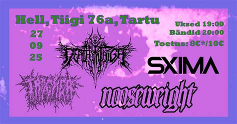 Death in Taiga (lt) / SXIMA (lv) / Nooseweight (lt) / Trachea | Hell ...