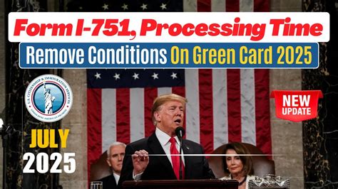 Form I-751, Remove Conditions On Green Card July 2025 Update ...