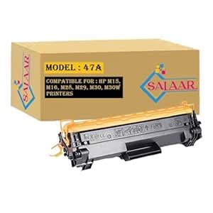 SALAAR 47A Black Cf247A Toner Cartridge Suitable for M15, M16, M28, M29 ...