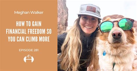 TBP 281: How to Gain Financial Freedom So You Can Climb More