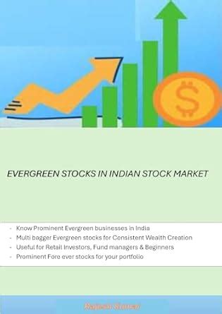 Evergreen Stocks in Indian Stock market eBook : Kumar, Rajesh: Amazon ...