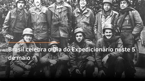Brasil celebra o Dia do Expedicionário neste 5 de maio - YouTube