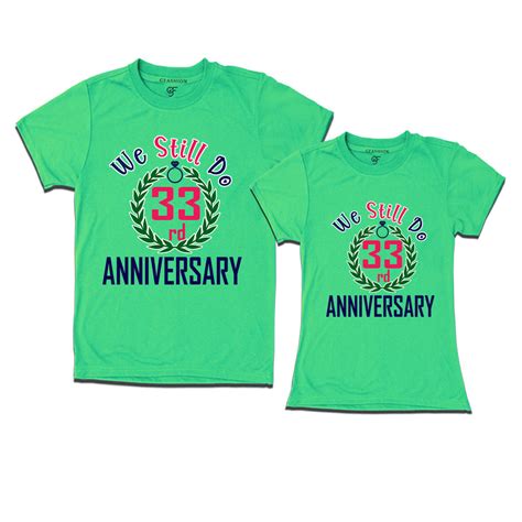We still do 33rd anniversary couple t shirts @ gfashion india – GFASHION