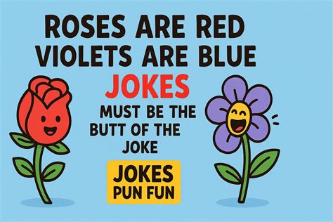 100+ Funniest Roses Are Red Violets Are Blue Jokes