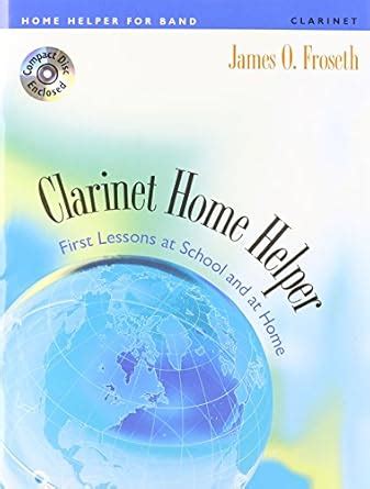 M571 - Clarinet Home Helper - First Lessons at School and at Home ...