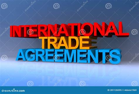 International Trade Agreements on Blue Stock Illustration ...
