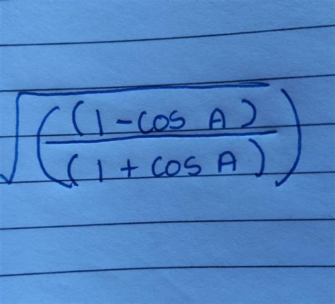 (1 + sin A - cos A)/(1 + sin A + cos A) = sqrt((1 - cos A)/(1 + cos A ...