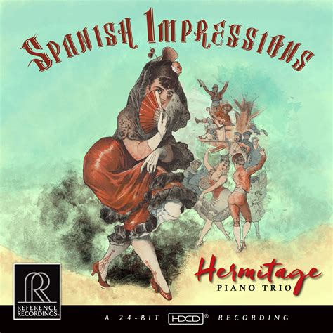 Hermitage Piano Trio | Spanish Impressions