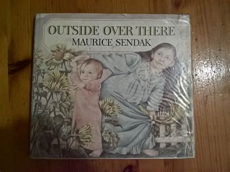 Outside Over There - first UK edition by Sendak, Maurice: Very Good ...
