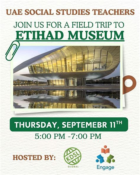 UAE Social Studies Teachers Field Trip to Etihad Museum, Etihad Museum ...