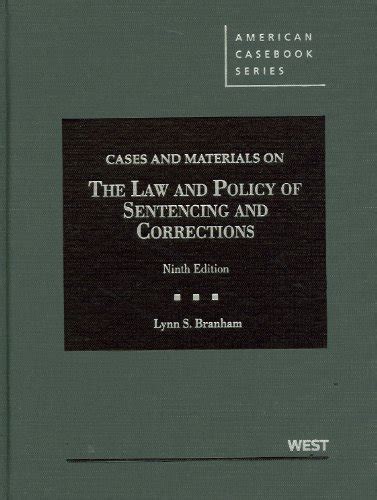 Buy Cases and Materials on the Law and Policy of Sentencing and ...