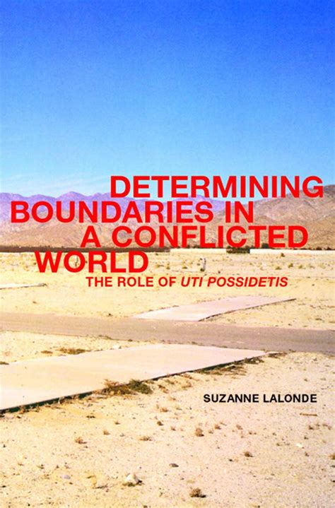 Buy Determining Boundaries in a Conflicted World: The Role of Uti ...