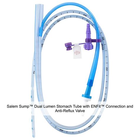 Salem Sump™ Dual Lumen Stomach Tube with ENFit™ Connection and Anti ...