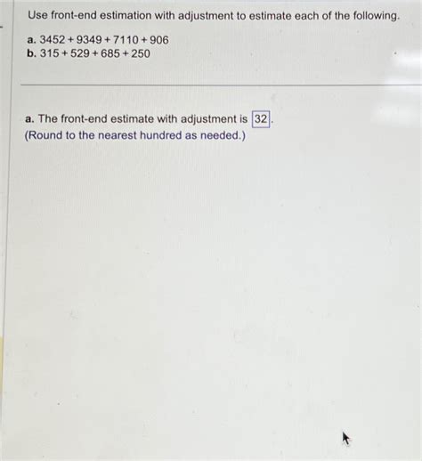 Use front-end estimation with adjustment to estimate | Chegg.com