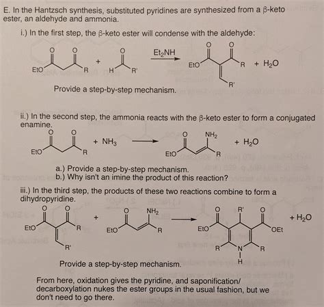 Solved E. In the Hantzsch synthesis, substituted pyridines | Chegg.com