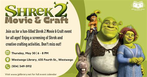 Shrek 2 Movie & Craft, Westwego Library, 30 May 2024 | AllEvents