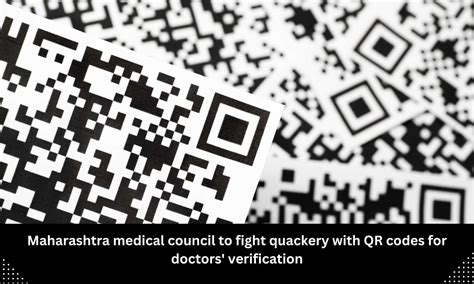 Maharashtra Medical Council to combat fake doctors with QR codes