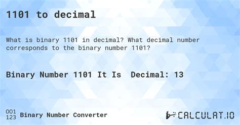 1101 to decimal - Calculatio