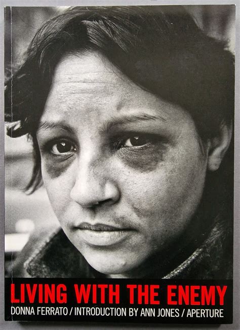 Buy Living with the Enemy by Donna Ferrato Online – Setanta Books