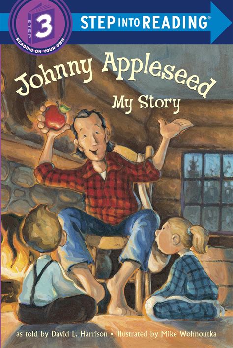 Johnny Appleseed: My Story by David L. Harrison - Penguin Books Australia
