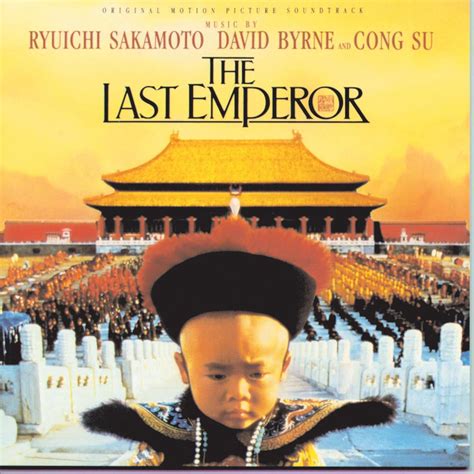 The Last Emperor（末代皇帝电影原声） - 坂本龍一（Ryuichi Sakamoto） - 专辑 - 网易云音乐