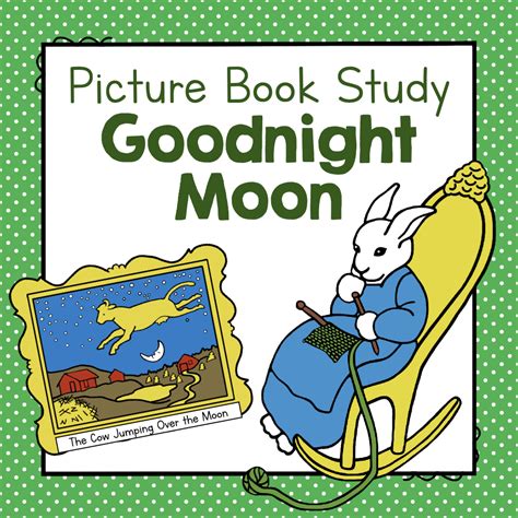 "Goodnight Moon" | Picture Book Study by Teach Simple