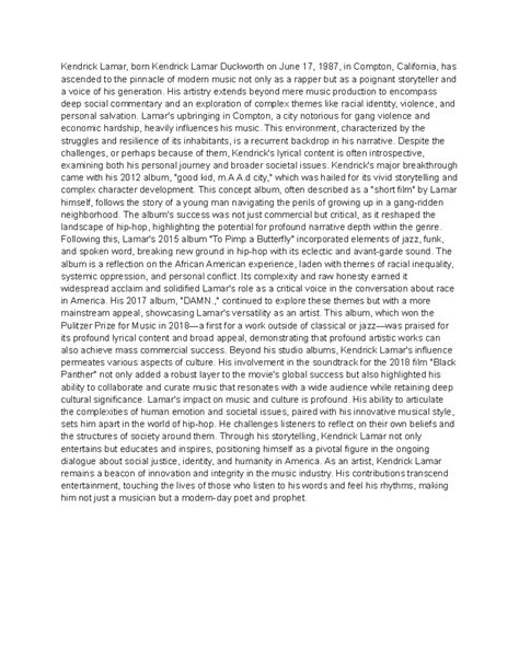 Kendrick Lamar Essay - Kendrick Lamar, born Kendrick Lamar Duckworth on June 17, 1987, in ...