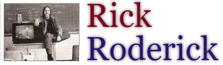 Image result for Rick Roderick Postmodernism