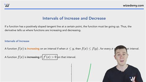 Intervals of Increase and Decrease - Wize University Calculus 1 ...