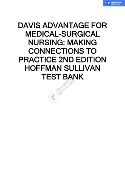 DAVIS ADVANTAGE FOR MEDICAL-SURGICAL NURSING: MAKING CONNECTIONS TO ...