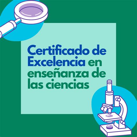 Certificado de Excelencia en la Enseñanza de la Ciencia - Andrée ...