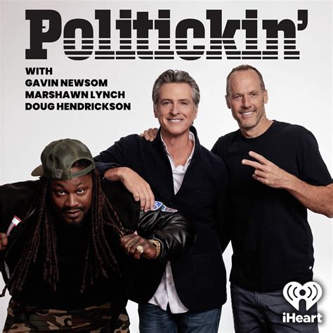 A Jimmy Kimmel Tell All–Politickin' with Gavin Newsom, Marshawn Lynch ...