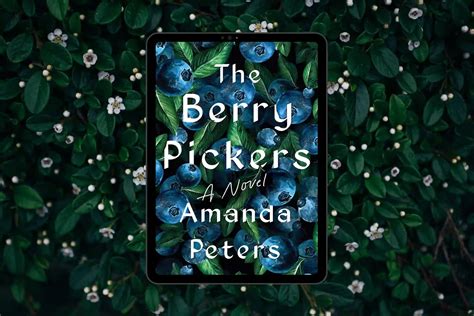 Book Club Questions for The Berry Pickers by Amanda Peters